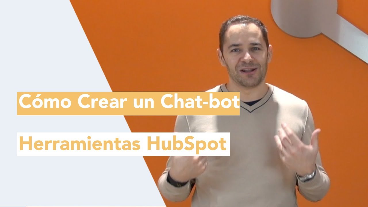 ¿Cómo crear un chatbot con HubSpot?