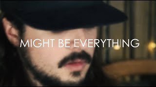 Video thumbnail of "Ian Munsick - Might Be Everything (Lyric Video)"