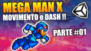 ✨MEGA MAN in Unity | Creating DASH in Unity | Creating 2D Mechanics in Unity - Part #01
