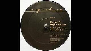 Calibre and High Contrast - Mr Majestic