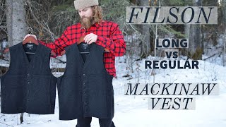 Filson Long vs Regular Mackinaw Wool Vest