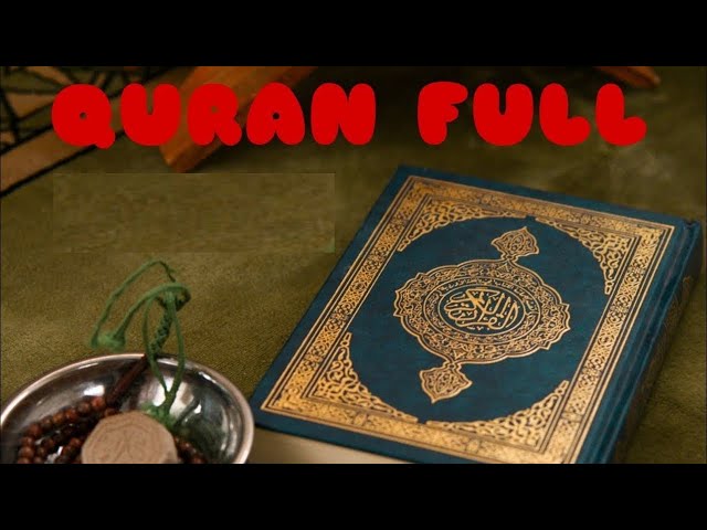 quran sharif beautifull Recitation in the World | quran full 1 to 30 class=