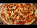 How to make Pizza | CHICKEN PIZZA | A COMPLETE PIZZA RECIPE |