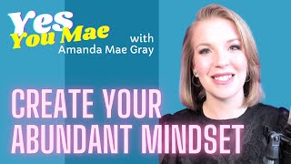 The Ultimate Question to Create an Abundant Mindset