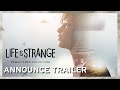 Life is Strange Remastered Collection - Announce Trailer [PEGI]