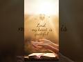 A Heart of Gratitude | Prayer to Thank God Today #dailyprayer #affirmations #shorts