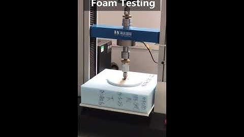 Foam Testing