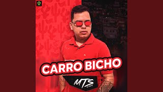 Carro Bicho (feat. Alysson CDs Oficial)