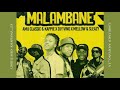 Amu Classic & Kappie, Djy Vino - Malambane (Official Audio) feat. Mellow & Sleazy, LeeMcKrazy