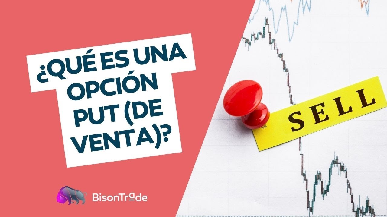 qu-es-una-opci-n-put-de-venta-youtube