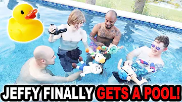 JEFFY FINALLY GETS A POOL!!!