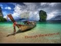 Through the waters of thailand 4k