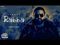 Rabba Official Audio Tarsun Music Latest Hindi Song 2026