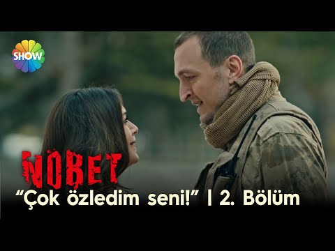 Zeynep, Yiğit'e kavuşuyor! | Nöbet 2. Bölüm