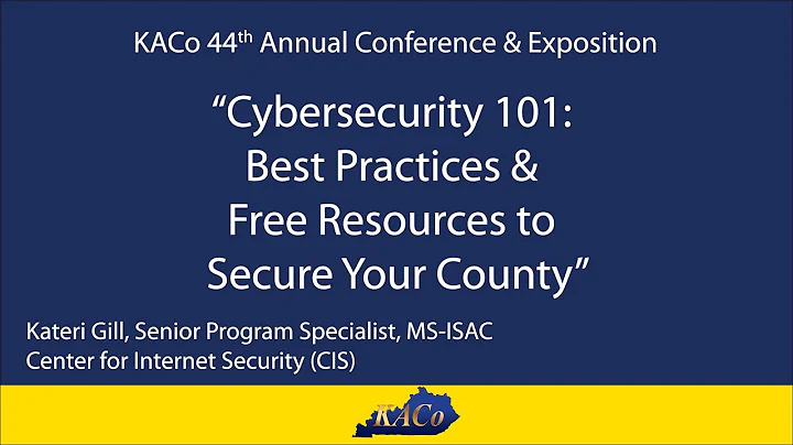 Cybersecurity 101: Best Practices & Free Resources to Secure Your County