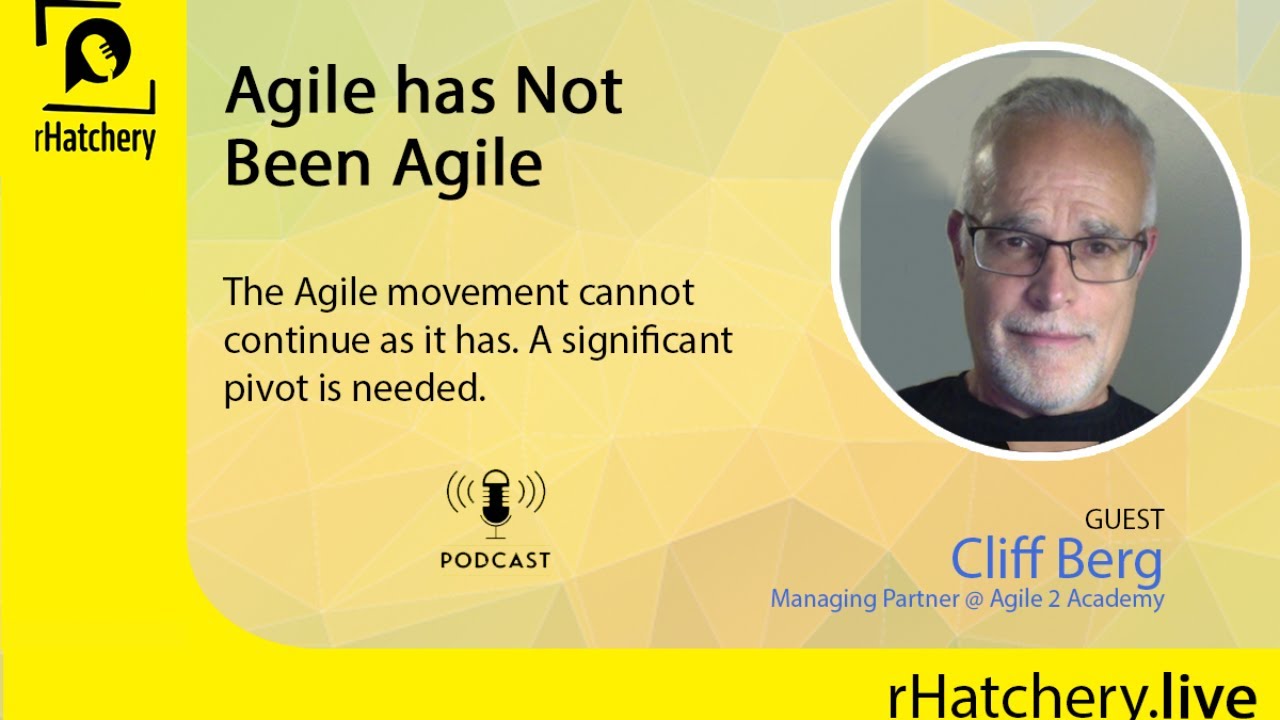Agile has Not Been Agile
