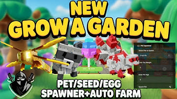 [🧑‍🍳] New GROW A GARDEN PET & SEED SPAWNER SCRIPT | GROW A GARDEN SCRIPT WITH Delta Executor Roblox