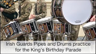 The Irish Guards Pipes and Drums practice for the King's Birthday Parade in  June 2024
