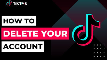How to Delete Your TikTok Account | 2023