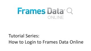 Tutorial Series: How to Login to Frames Data Online