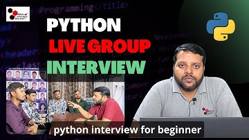 python live group interview preparation | python beginners interview preparation