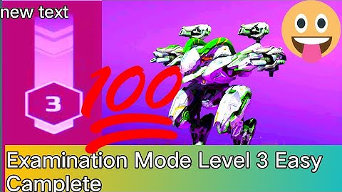 War Robots!! Examination Mode Level 3 Camplete #examination