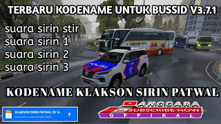 SARE KODENAME KLAKSON SIRIN PATWAL BUSSID V3.7.1 LINK DI DESKRIPSI