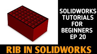 RIB IN SOLIDWORKS | SOLIDWORKS TUTORIALS EP 22
