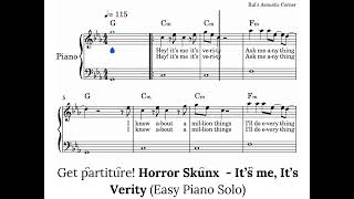 Horror Skunx  - It’s me, It’s Verity (Easy Piano Solo) Notes
