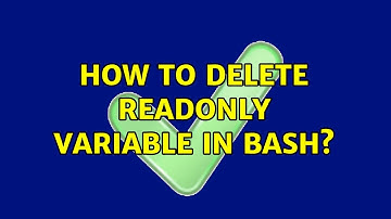 How to delete readonly variable in bash? (3 Solutions!!)