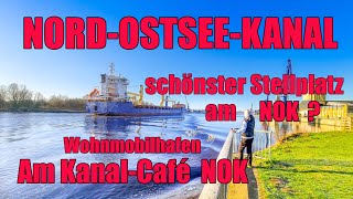 NordOstseeKanal, Wohnmobilhafen Am Kanalcafé NOK, Osterrönfeld, Reisebericht, Stellplatz,Rendsburg