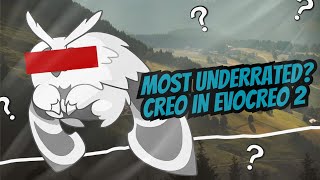 Most Underrated And Useful Creo? Evocreo 2