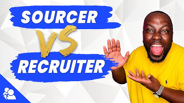 What is the difference between a Sourcer and Recruiter?