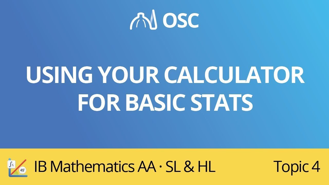 Using your calculator for basic statistics [IB Maths AA SL/HL] - YouTube
