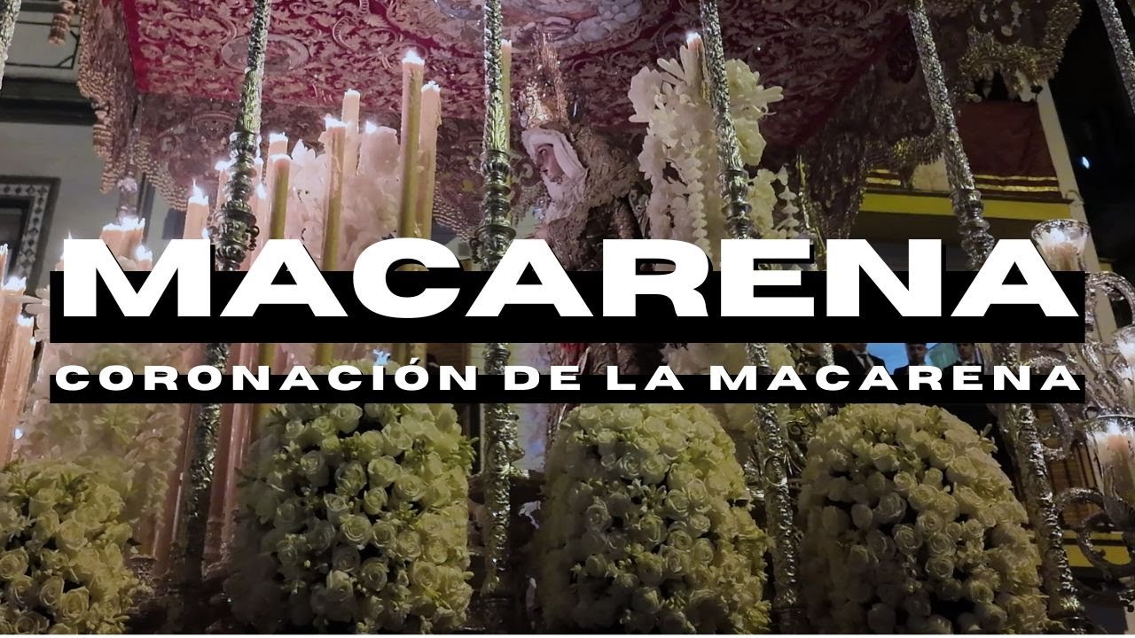 Esperanza Macarena con la marcha Coronación de la Macarena - Traslado Magna 2024