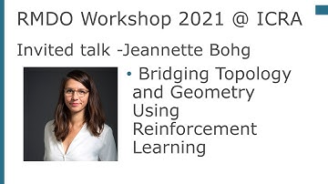 RMDO Workshop 2021 @ICRA - Invited Talk: Jeannette Bohg