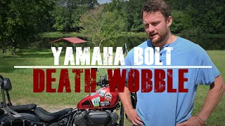 Yamaha Bolt Death Wobble, will it kill you? | Answering questions about my Bolt 950cc