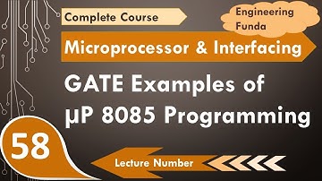 7 - GATE Exam Examples: Microprocessor 8085 Programming and Instructions