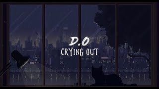 D.O. - Crying Out مترجمة