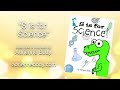 S is for Science - Read by STEM stars