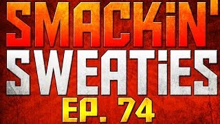 Smackin' Sweaties: Ep. 74 :: 96 Kills 1v2 On Trash Talkers