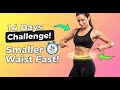 Lose Belly Fat & Slim Waist in 14 Days | Home Workout