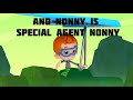 Special agent Oso and special agent Nonny trailer