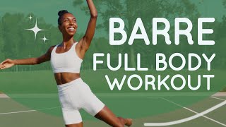 30 MIN Full Body Barre Workout ✨ DAY 13 ~ 24 DAYS of BARRE