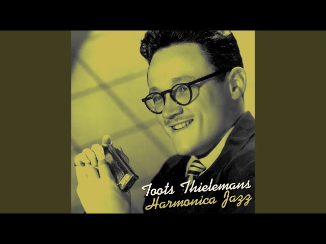 Toots Thielemans - Cocktails For Two