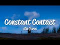 Mia Baron - Constant Contact (Lyrics)