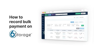 How To Record Bulk Payments with 6Storage V2 Software