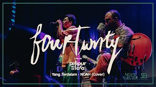 Fourtwnty - Yang Terdalam NOAH (Cover) Live at Musik Pelipurlara Penglipuran Bangli-Bali