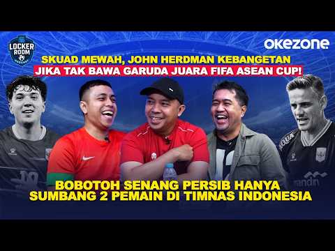 [FULL] Timnas Indonesia Wajib Juara FIFA ASEAN Cup 2026! Magis John Herdman Dinanti | Locker Room