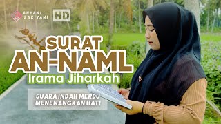 Surat An-Naml Irama Jiharkah Doa Nabi Sulaiman Menaklukkan Hewan dan Jin Atas Izin Allah